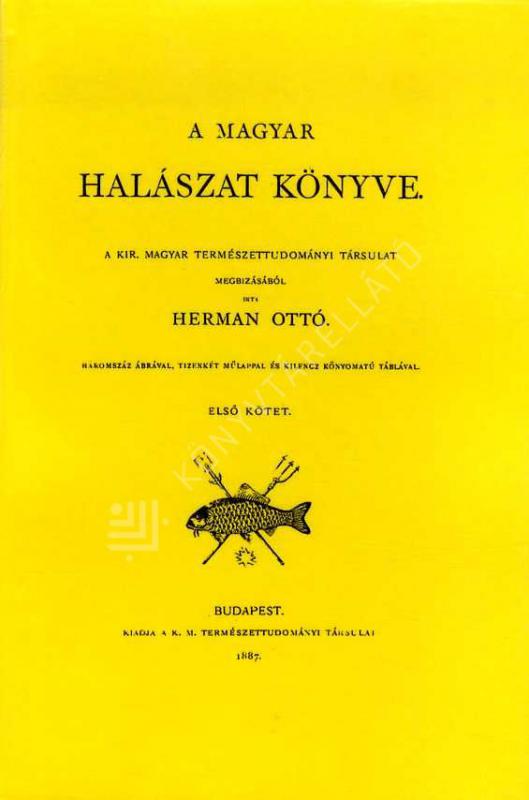 A magyar halászat könyve 1. rész