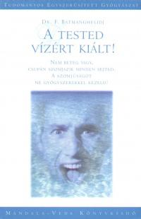 A Tested Vízért Kiált