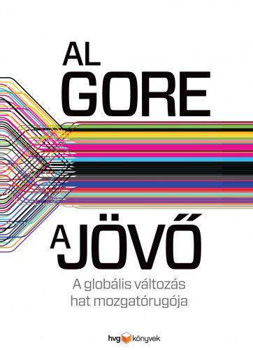 Al Gore – A jövő
