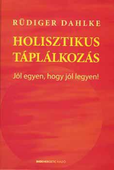 Holisztikus Táplálkozás