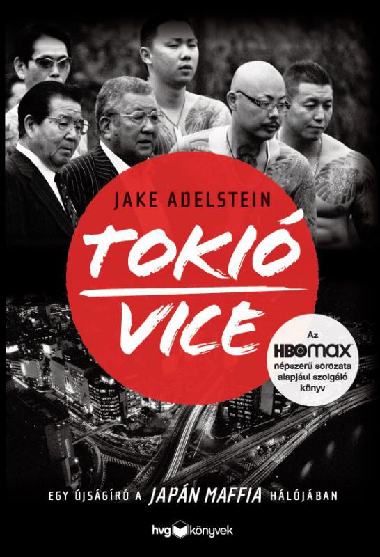 Jake Delstein – Tokió Vice