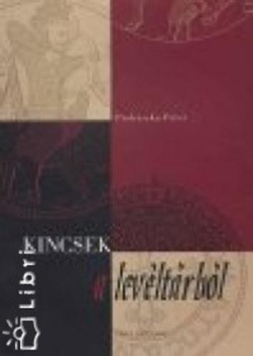 Prohászka Péter – Kincsek a levéltárból