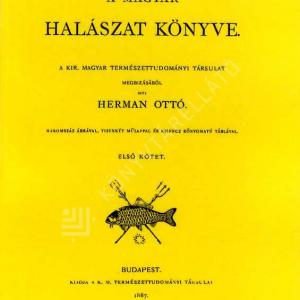 A magyar halászat könyve 1. rész