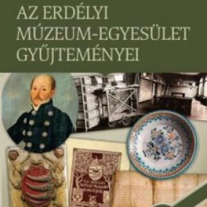 Az Erdélyi Múzeum-Egyesület gyűjteményei