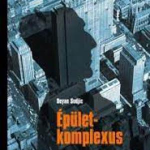 Deyan Sudjic – Épületkomplexus