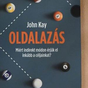 John Kay – Oldalazás