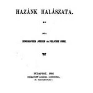 Singhoffer József és Peijcsik Imre: Hazánk halászata