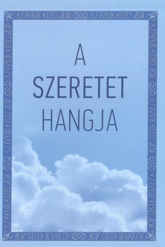 Szondi Miklós: A Szeretet hangja (DIGITÁLIS VÁLTOZAT)