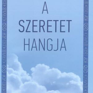 Szondi Miklós: A Szeretet hangja (DIGITÁLIS VÁLTOZAT)