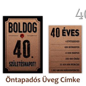Üvegcímke 40. születésnapi öntapadós antik 2 db-os 9x13/8x11 cm