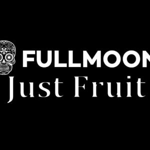 Full Moon - Just Fruit -