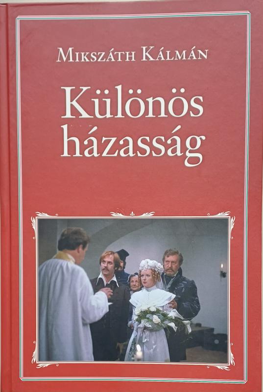 70. Mikszáth Kálmán: Különös házasság