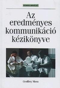 Az eredményes kommunikáció kézikönyve