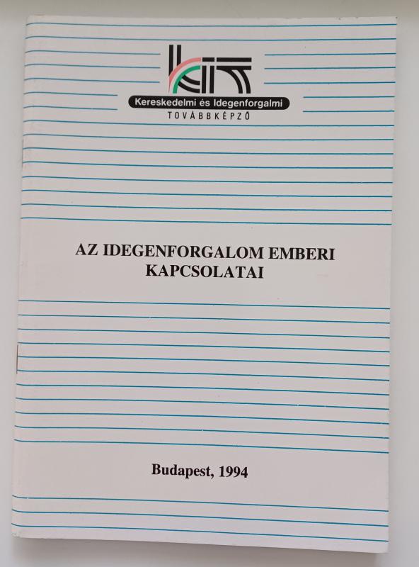 Az idegenforgalom emberi kapcsolatai