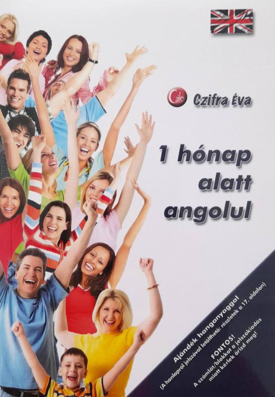 Czifra Éva: 1 hónap alatt angolul