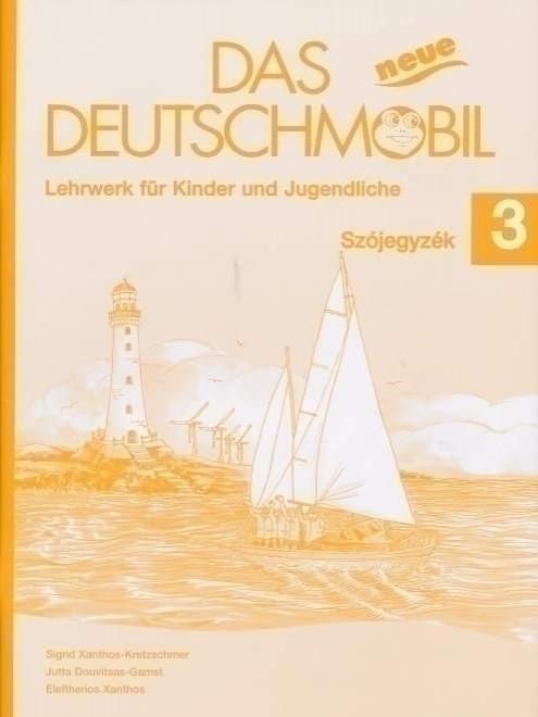 Das neue Deutschmobil: Lehrwerk für Kinder und Jugendliche Szójegyzék 3.