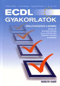 ECDL gyakorlatok - Önálló felkészülés a vizsgára