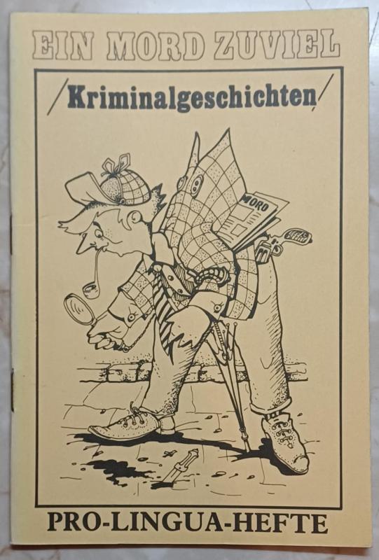 Ein Mord zuviel Kriminalgeschichten