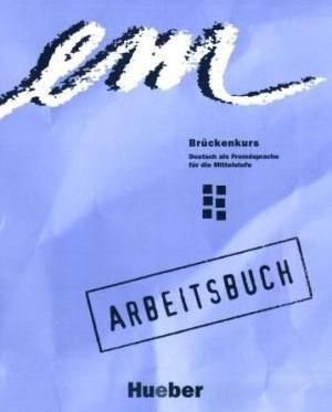 Em Brückenkurs 1998 Arbeitsbuch B2