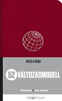Én és a világ: 52 változásmodell