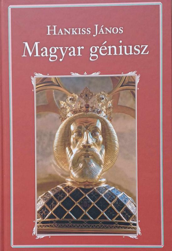 Hankiss János: A magyar géniusz