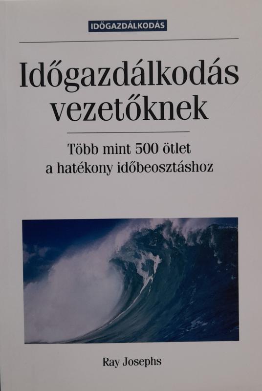Időgazdálkodás vezetőknek