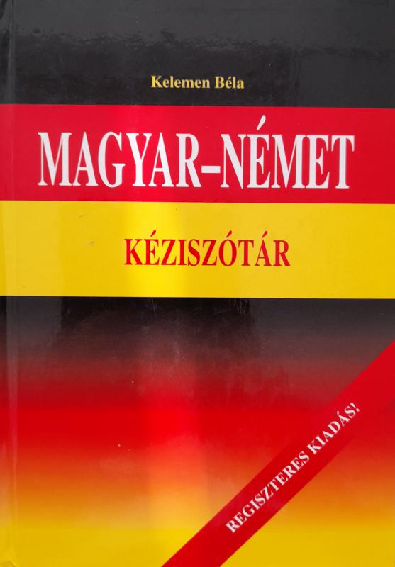 Kelemen Béla: Magyar-német kéziszótár