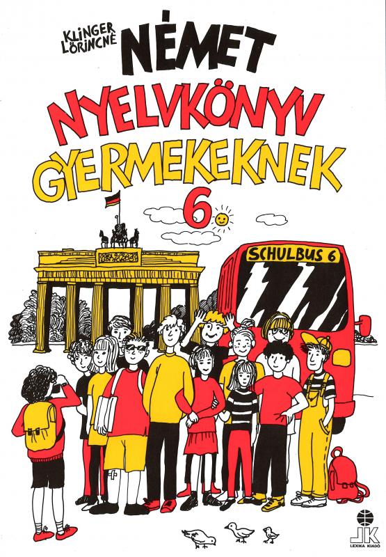 Német Nyelvkönyv gyermekeknek Schulbus 6.