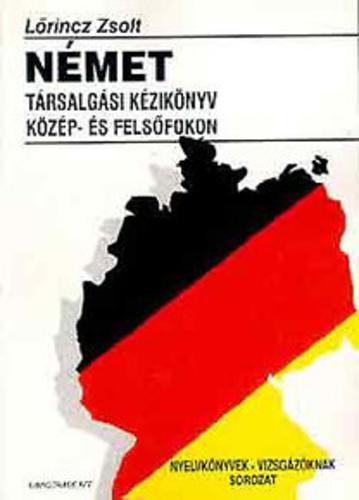 Német társalgási kézikönyv közép- és felsőfokon