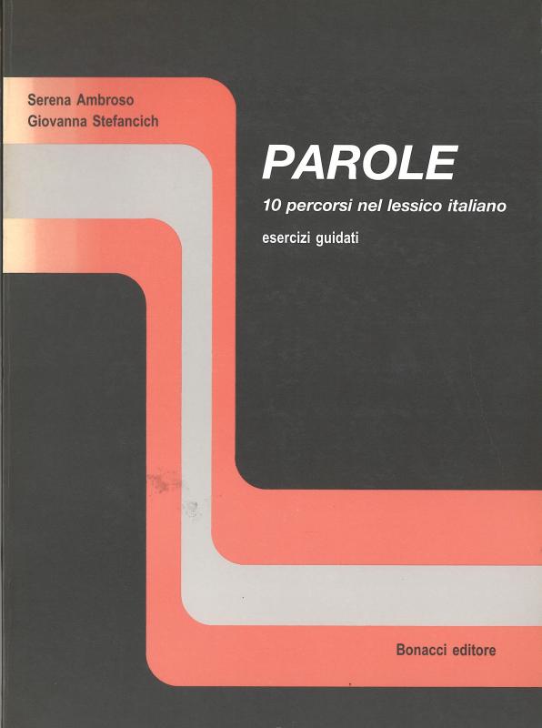 Parole 10 percorsi nel lessico italiano