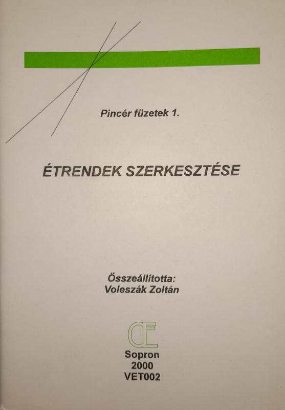 Pincér füzetek 1. - Étrendek szerkesztése