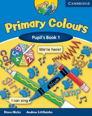 Primary Colours Pupil's Book 1.