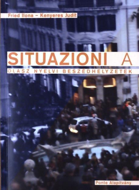 Situazioni B: Olasz nyelvi beszédhelyzetek