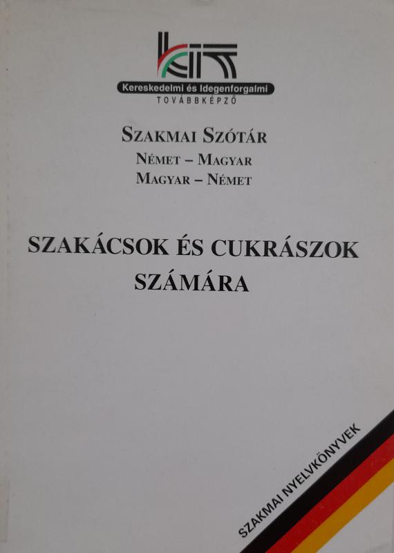 Szakmai szótár szakácsok és cukrászok számára