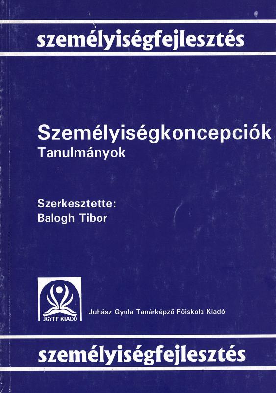 Személyiségkoncepciók - Tanulmányok