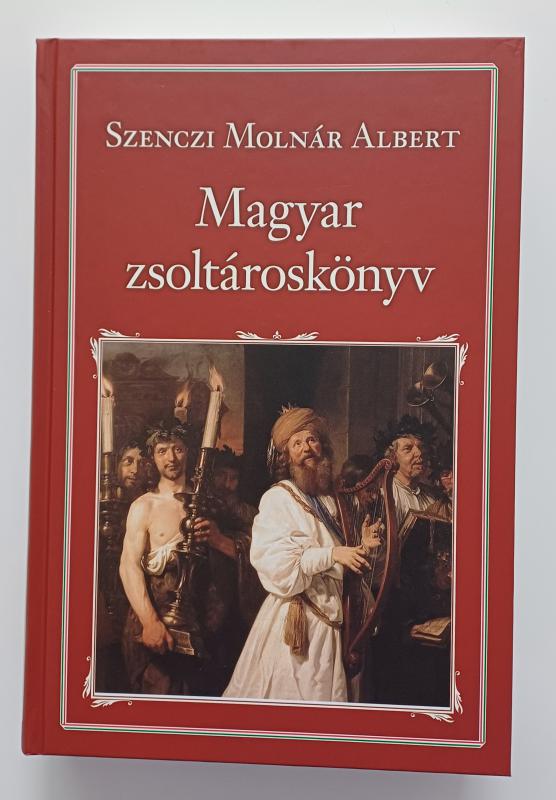 Szenczi Molnár Albert: Magyar zsoltároskönyv