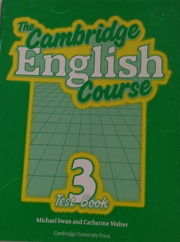 The Cambridge English Course 3. Test Book