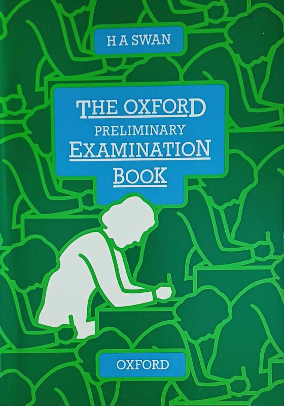 The Oxford preliminary examination book