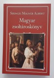 34. Szenczi Molnár Albert: Magyar zsoltároskönyv