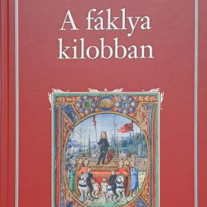 68. Jankovics Ferenc: A fáklya kilobban