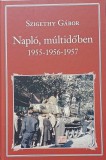 96. Szigethy Gábor: Napló, múltidőben 1955-1956-1957