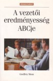 A vezetői eredményesség ABC-je
