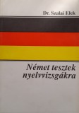 Dr. Szalai Elek: Német tesztek nyelvvizsgákra