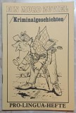 Ein Mord zuviel Kriminalgeschichten