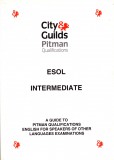 ESOL Intermediate : A guide to pitmen Qualifications english speakers of other languages exam