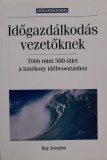 Időgazdálkodás vezetőknek