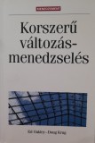Korszerű változásmenedzselés