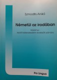Szmodits Anikó: Németül az irodában