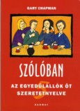 Szólóban: Az egyedülállók öt szeretetnyelve
