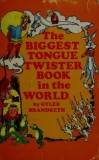 The Biggest Tingue Twister Book in the Word